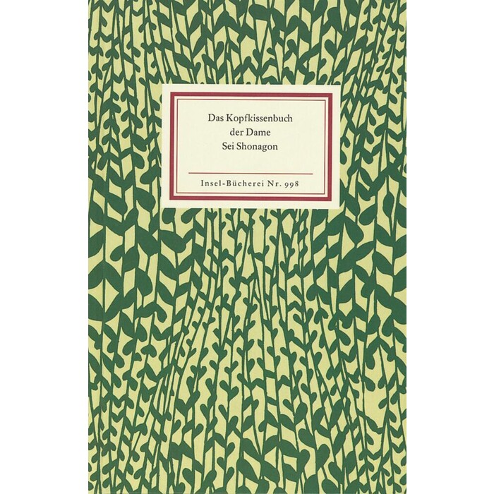 Sei Shonagon: Das Kopfkissenbuch der Dame Sei Shonagon - Taschenbuch