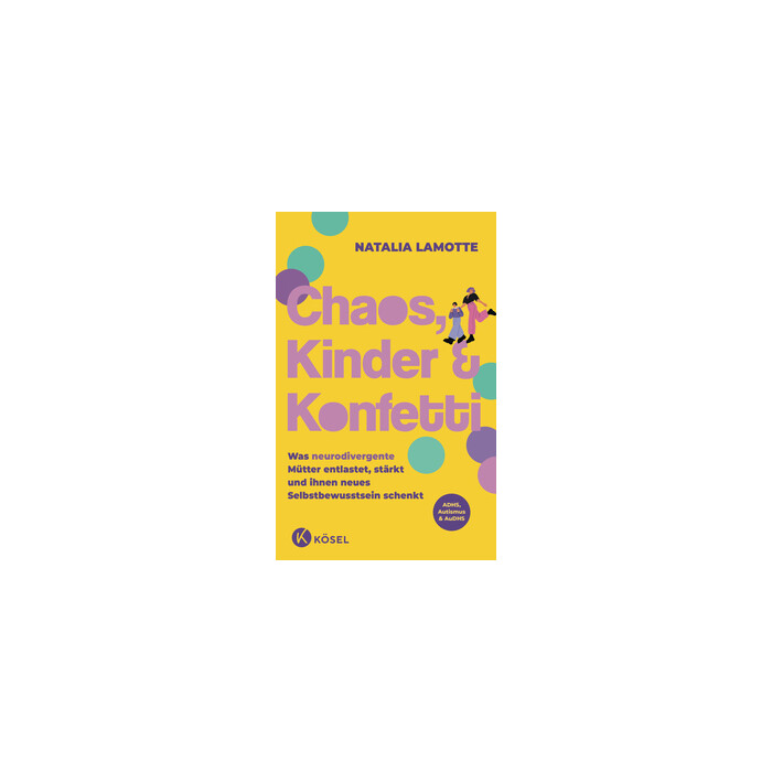 Natalia Lamotte: Chaos, Kinder und Konfetti - Taschenbuch