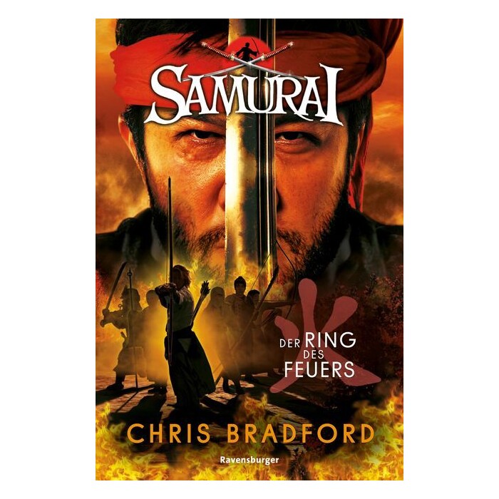 Chris Bradford: Samurai, Band 6 - Der Ring des Feuers - Taschenbuch