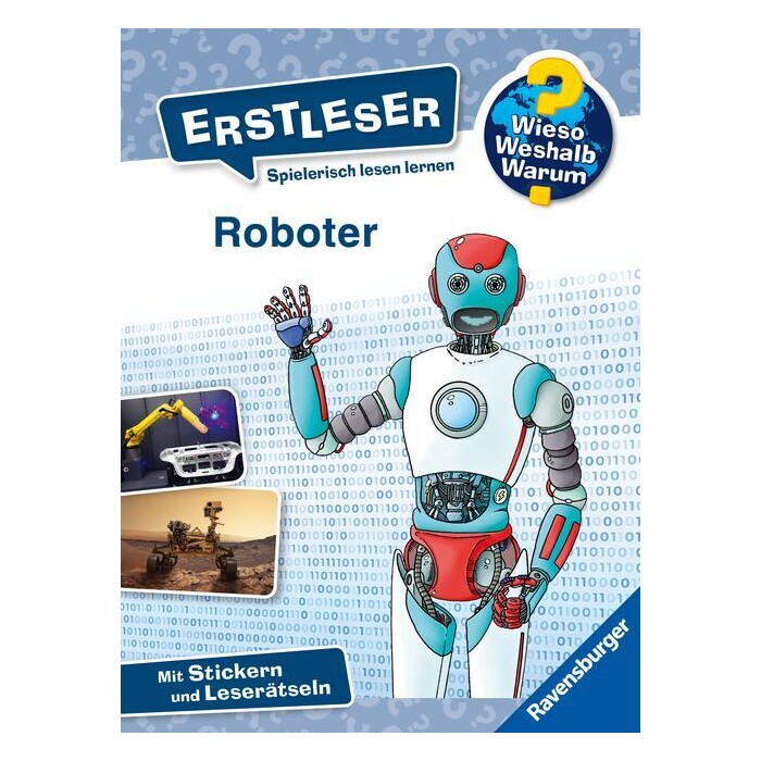 Annette Neubauer: Wieso? Weshalb? Warum? Erstleser, Band 14 - Roboter - gebunden