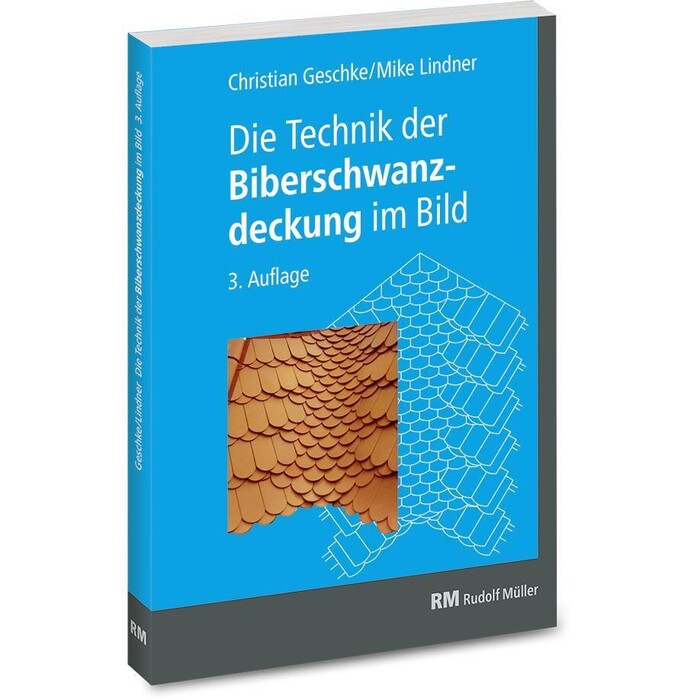 Mike Lindner: Die Technik der Biberschwanzdeckung im Bild