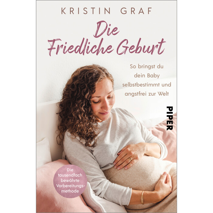 Kristin Graf: Die Friedliche Geburt - Taschenbuch