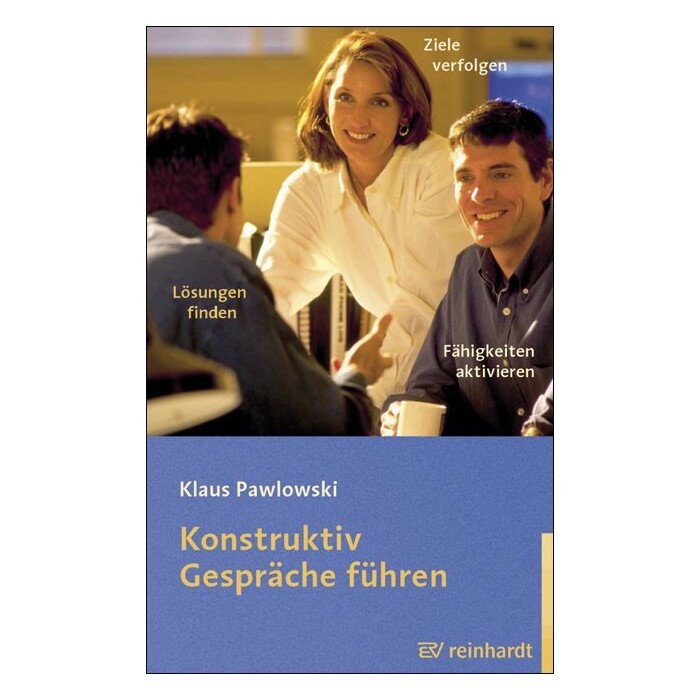 Klaus Pawlowski: Konstruktiv Gespräche führen - Taschenbuch