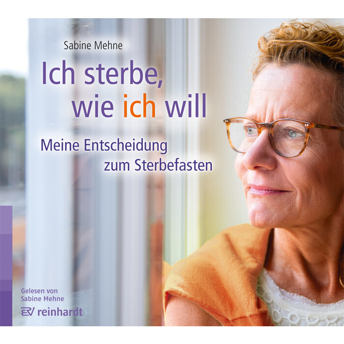 Sabine Mehne: Ich sterbe, wie ich will (Hörbuch), Audio-CD - CD