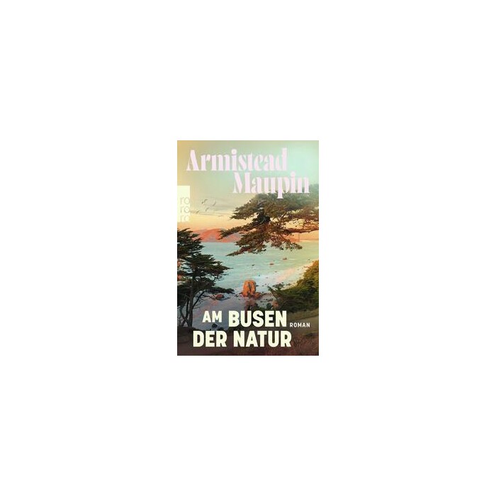 Armistead Maupin: Am Busen der Natur - Taschenbuch