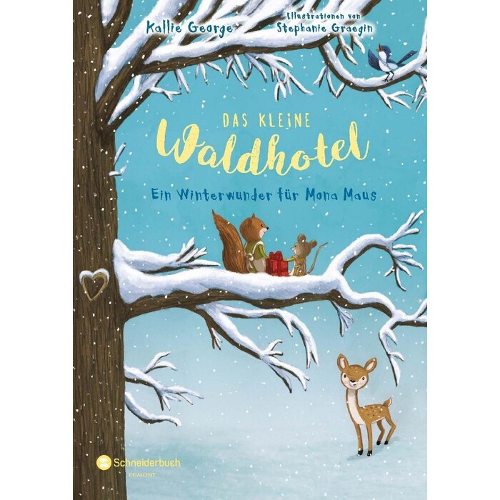 Kallie George: Das kleine Waldhotel - Ein Winterwunder für Mona Maus - gebunden