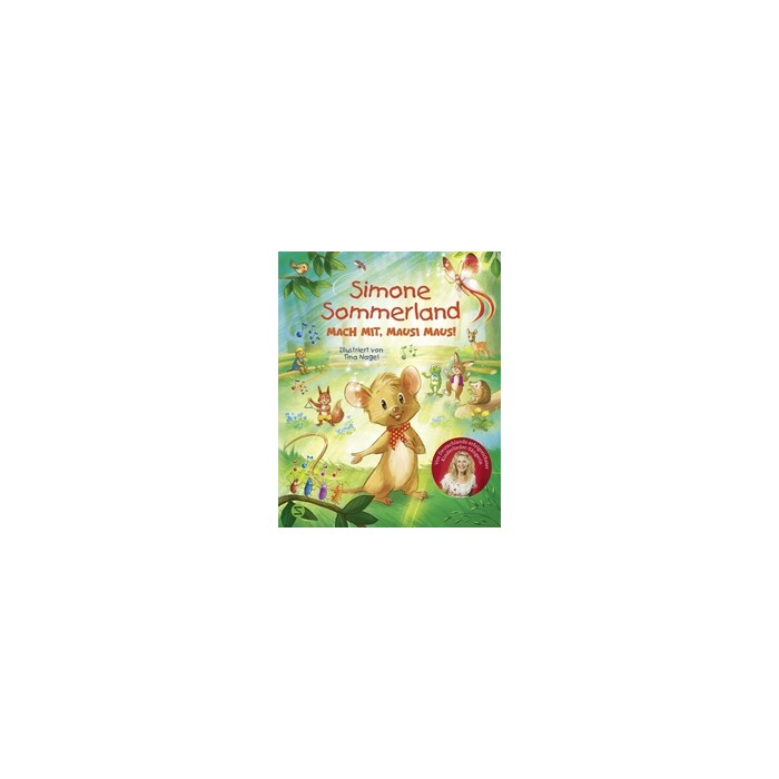 Simone Sommerland: Simone Sommerland. Mach mit, Mausi Maus! - gebunden