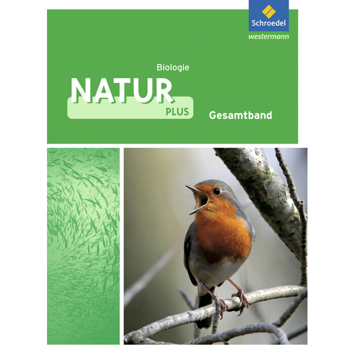 Natur plus - Ausgabe 2011 für Gesamtschulen in Nordrhein-Westfalen - gebunden