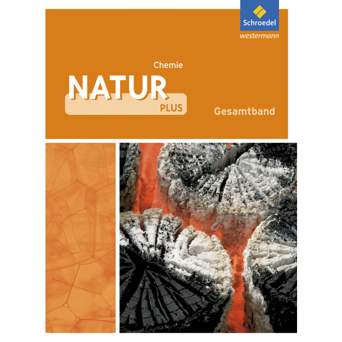Natur plus - Ausgabe 2011 für Gesamtschulen in Nordrhein-Westfalen - gebunden