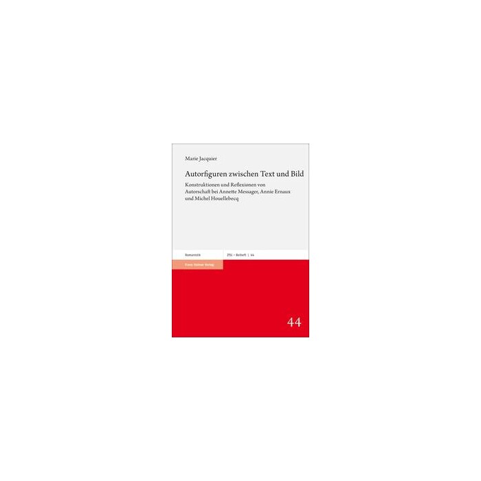 Marie Jacquier: Autorfiguren zwischen Text und Bild - Taschenbuch