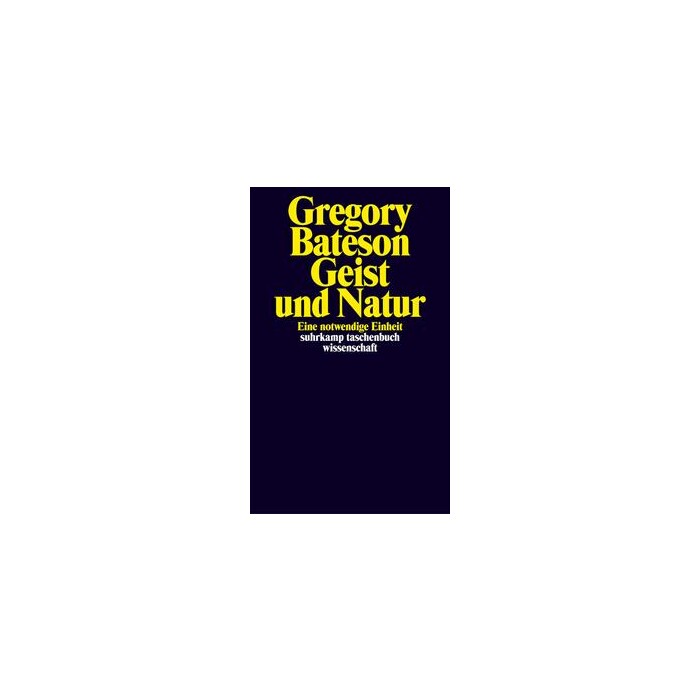 Gregory Bateson: Geist und Natur - Taschenbuch