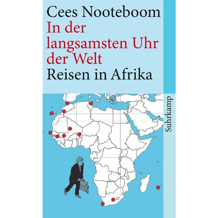 Cees Nooteboom: In der langsamsten Uhr der Welt - Taschenbuch