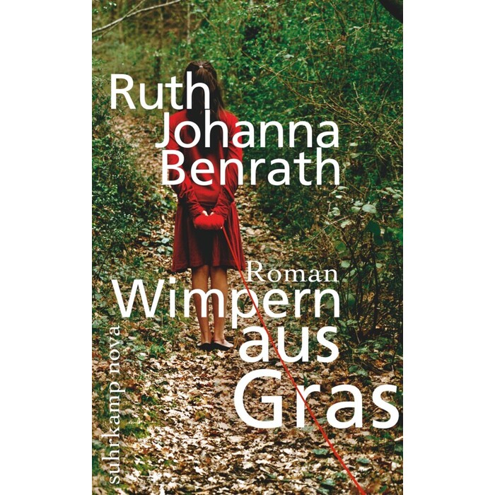 Ruth J. Benrath: Wimpern aus Gras - Taschenbuch