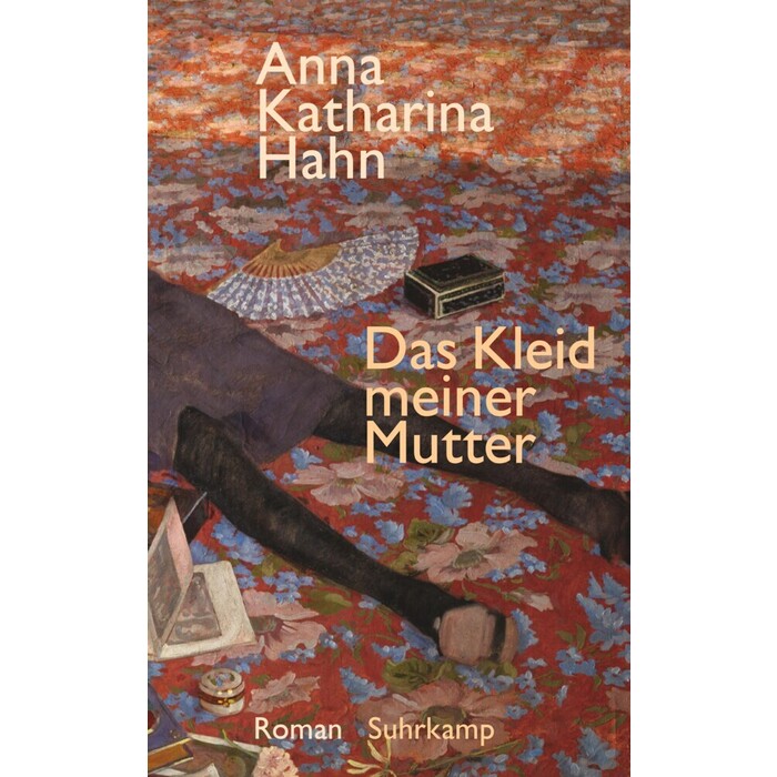 Anna Katharina Hahn: Das Kleid meiner Mutter - Taschenbuch