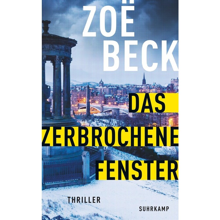 Zoë Beck: Das zerbrochene Fenster - Taschenbuch