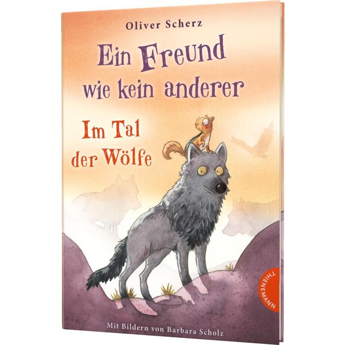 Oliver Scherz: Ein Freund wie kein anderer - Im Tal der Wölfe - gebunden