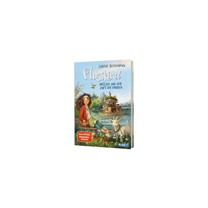 Sabine Bohlmann: Flusskind 2: Millilu und der Duft der Farben - gebunden