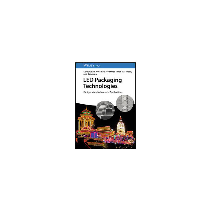 Rajan Jose: LED Packaging Technologies - gebunden