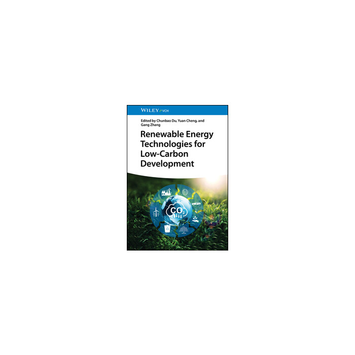 Renewable Energy Technologies for Low-Carbon Development - gebunden