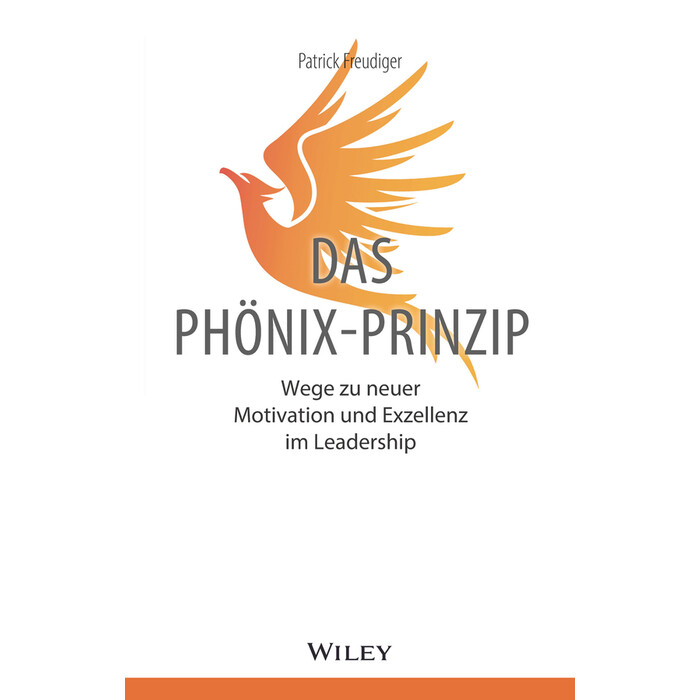 Patrick Freudiger: Das Phönix-Prinzip - gebunden