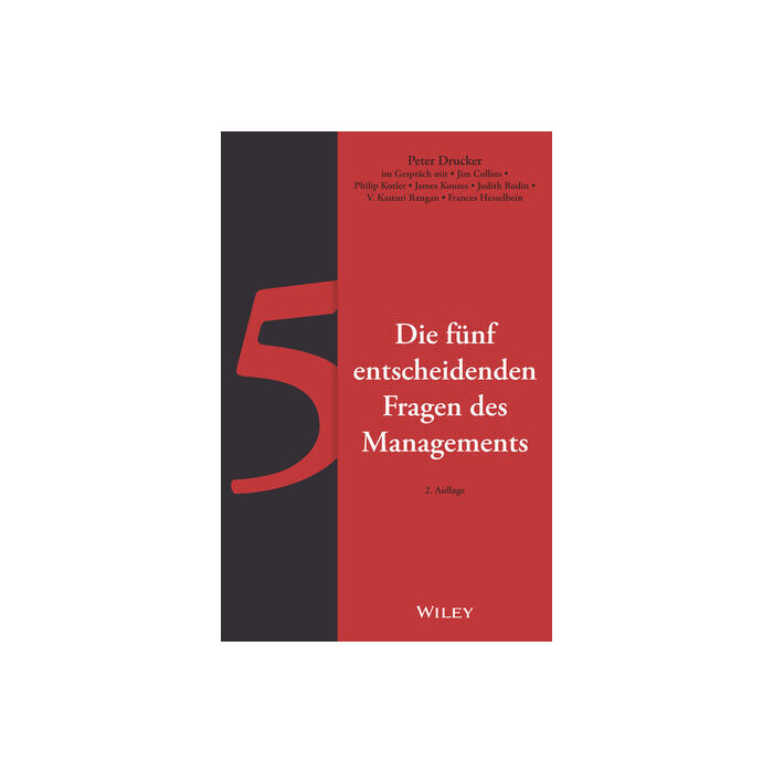Peter F. Drucker: Die fünf entscheidenden Fragen des Managements - Taschenbuch