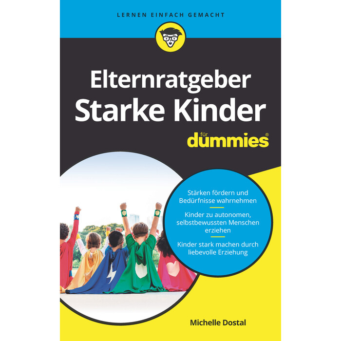 Michelle Dostal: Elternratgeber starke Kinder für Dummies - Taschenbuch