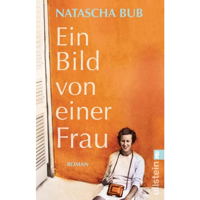 Natascha Bub: Ein Bild von einer Frau - Taschenbuch