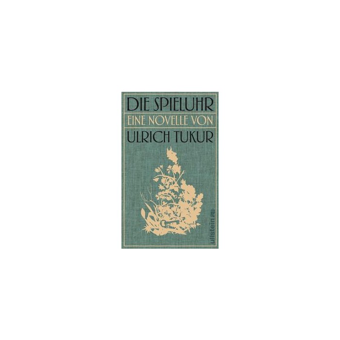 Ulrich Tukur: Die Spieluhr - gebunden