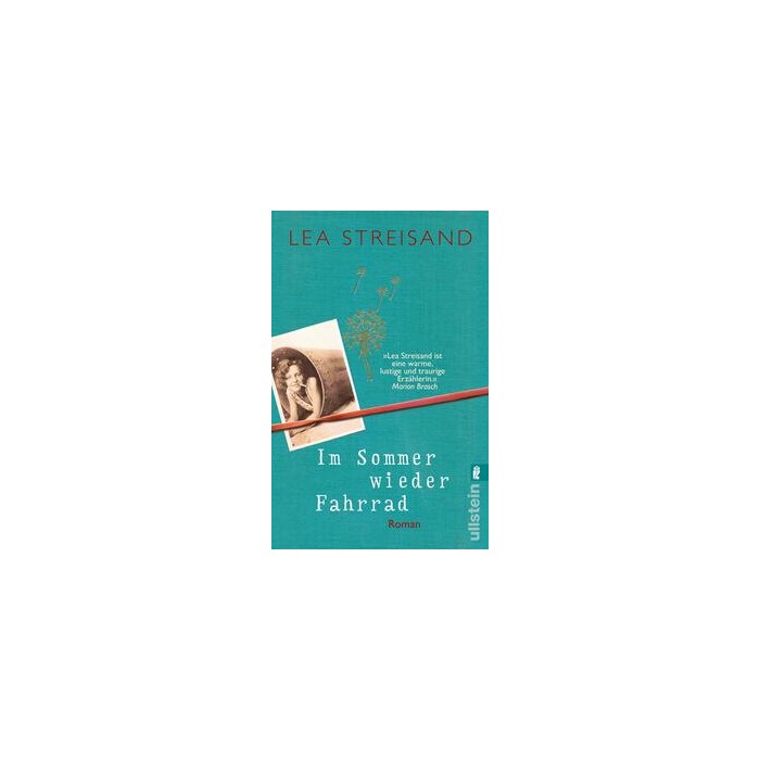 Lea Streisand: Im Sommer wieder Fahrrad - Taschenbuch