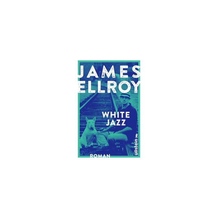 James Ellroy: White Jazz - Taschenbuch