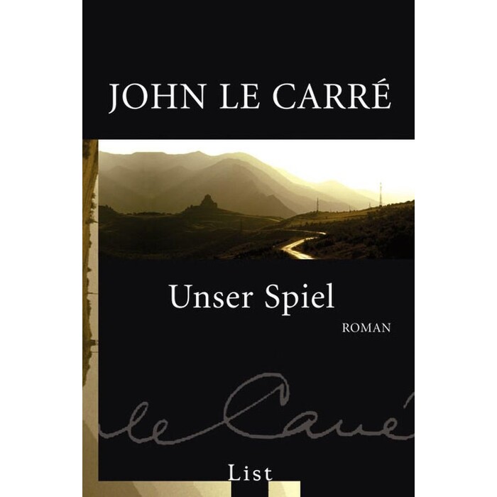 John Le Carré: Unser Spiel - Taschenbuch