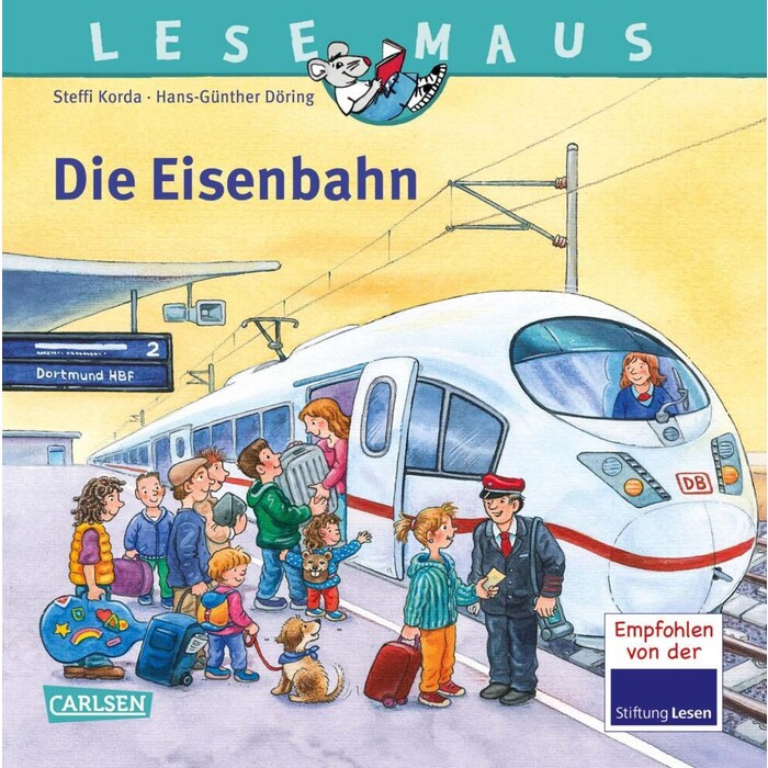 Steffi Korda: LESEMAUS 100: Die Eisenbahn - Taschenbuch