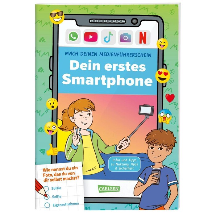 Thomas Feibel: Mach deinen Medienführerschein: Dein erstes Smartphone - Taschenbuch