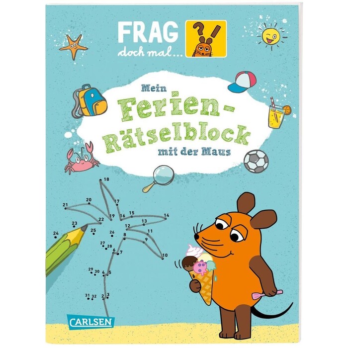 Anna Himmel: Frag doch mal ... die Maus: Mein Ferien-Rätselblock mit der Maus - Taschenbuch