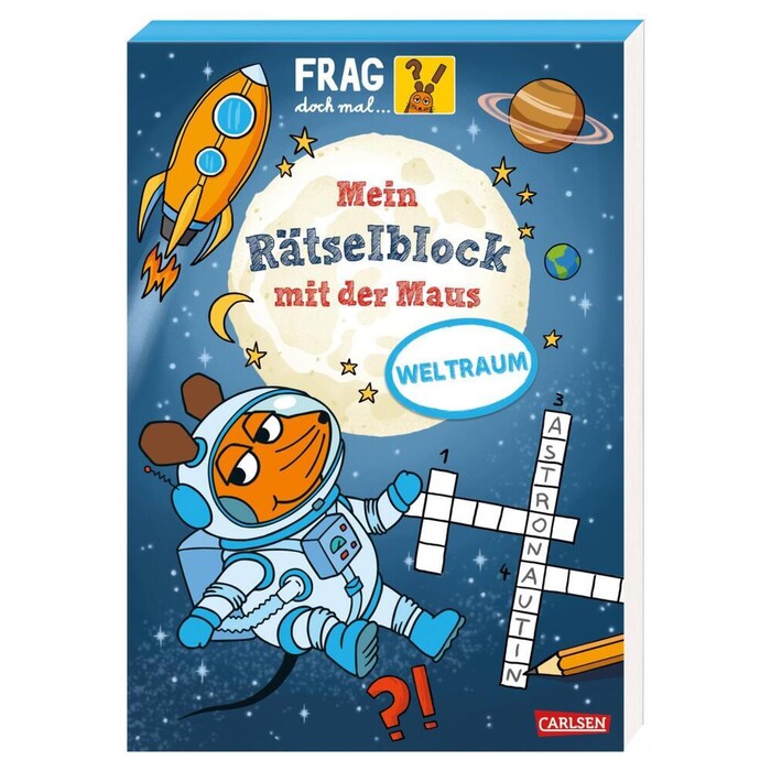 Christine Mildner: Frag doch mal ... die Maus: Mein Rätselblock mit der Maus - Weltraum - Taschenbuch