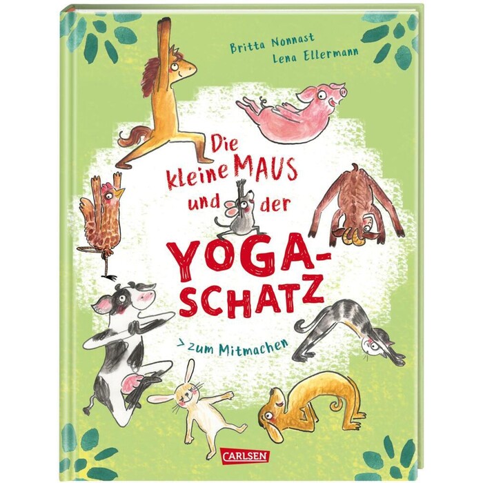 Britta Nonnast: Die kleine Maus und der Yoga-Schatz - gebunden