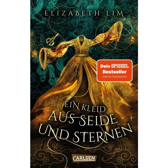 Elizabeth Lim: Ein Kleid aus Seide und Sternen (Ein Kleid aus Seide und Sternen 1) - Taschenbuch
