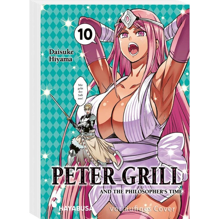 Daisuke Hiyama: Peter Grill and the Philosopher´s Time 10 - Taschenbuch