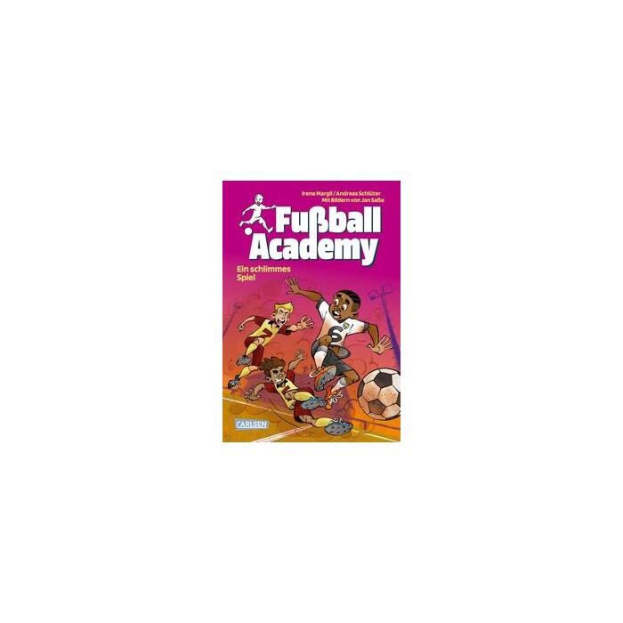Andreas Schlüter: Fußball Academy 6: Ein schlimmes Spiel - gebunden