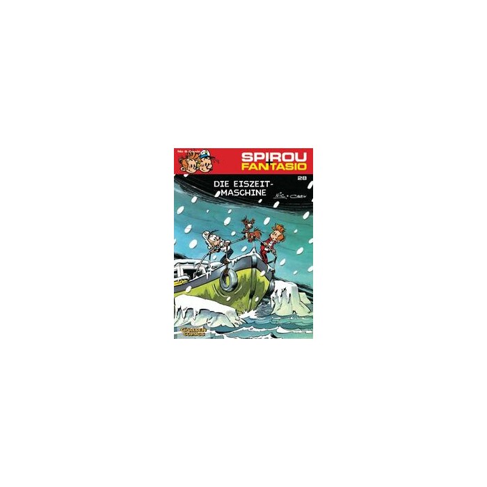Raoul Cauvin: Spirou und Fantasio 28: Die Eiszeit-Maschine - Taschenbuch