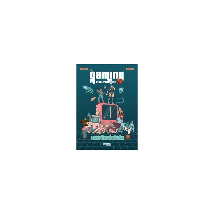 Jean Zeid: Gaming - Eine Pixel-Zeitreise - gebunden