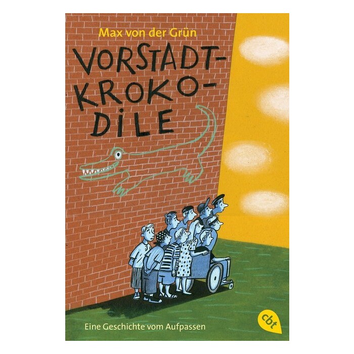 Max von der Grün: Vorstadtkrokodile - Taschenbuch