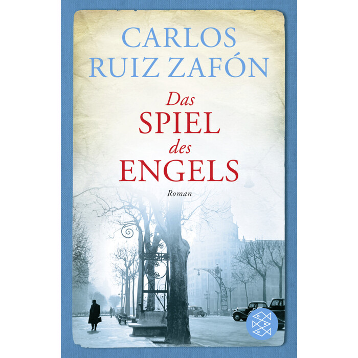 Carlos Ruiz Zafón: Das Spiel des Engels - Taschenbuch