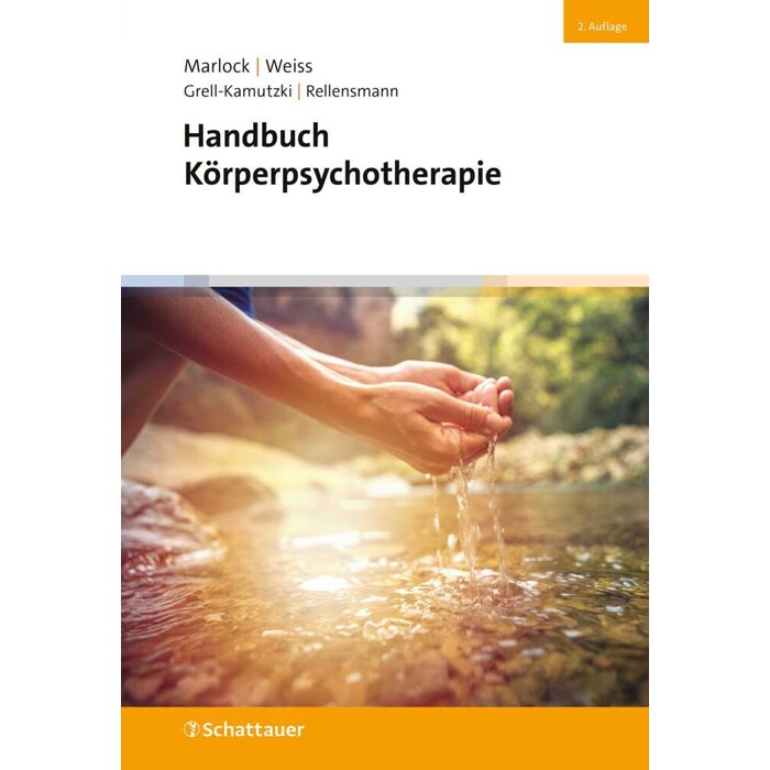 Handbuch Körperpsychotherapie (2. Auflage) - gebunden