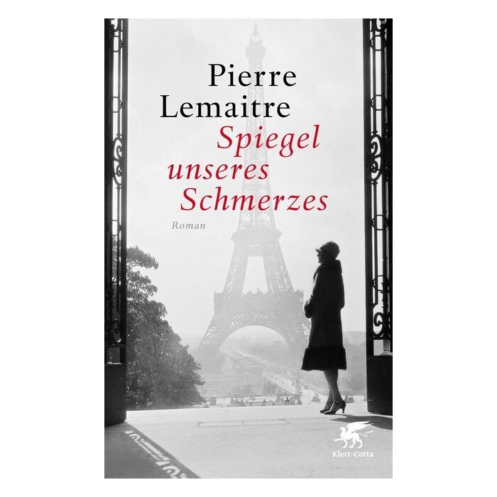 Pierre Lemaitre: Spiegel unseres Schmerzes - gebunden