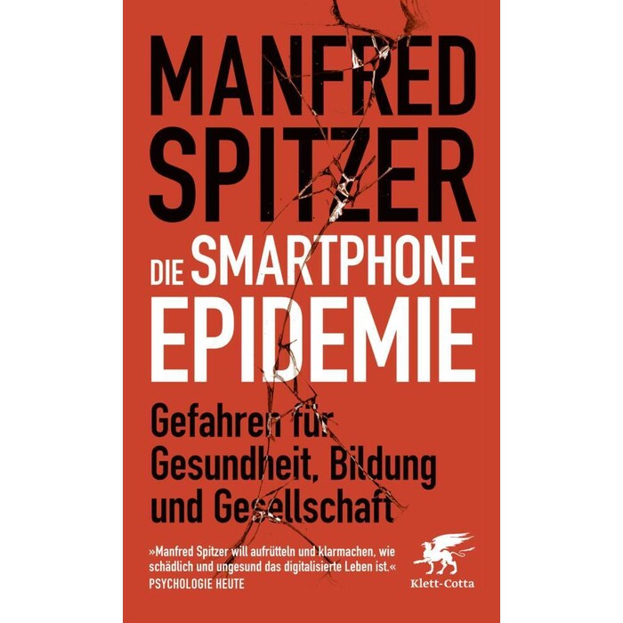 Manfred Spitzer: Die Smartphone-Epidemie - Taschenbuch