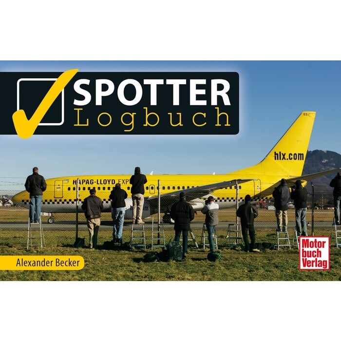 Alexander Becker: Spotter-Logbuch - Taschenbuch
