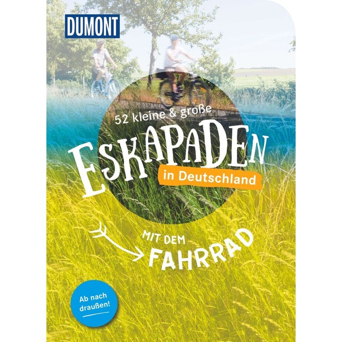Nina Loos: 52 kleine & große Eskapaden in Deutschland - Mit dem Fahrrad - Taschenbuch
