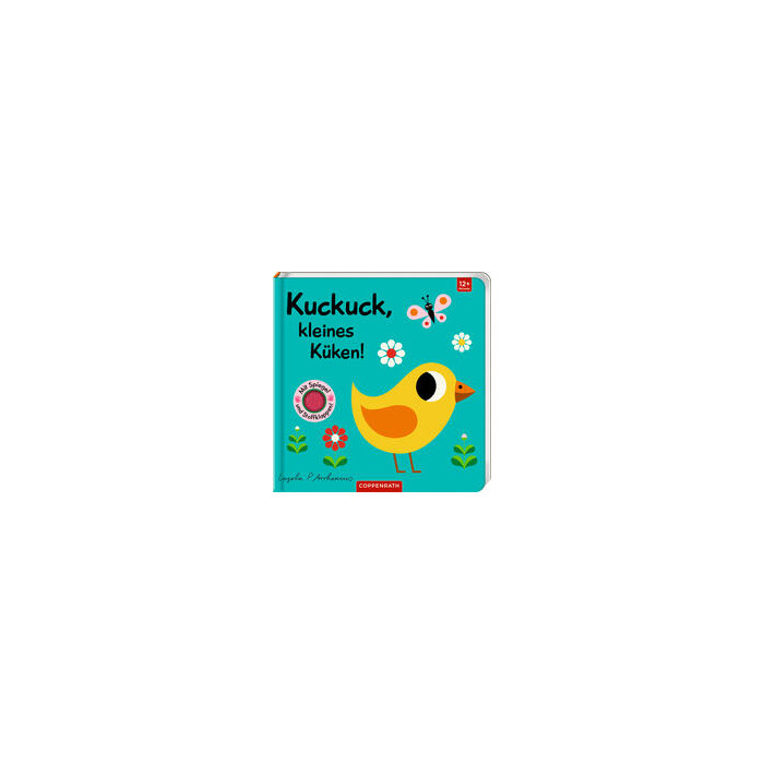 Mein Filz-Fühlbuch: Kuckuck, kleines Küken!