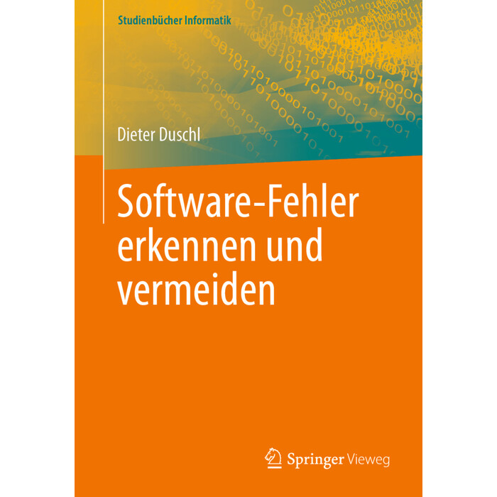 Dieter Duschl: Software-Fehler erkennen und vermeiden - Taschenbuch
